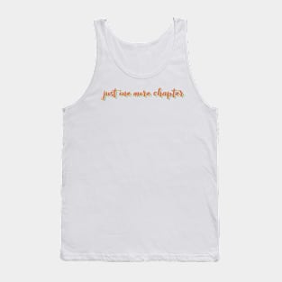 Just One More Chapter Tank Top